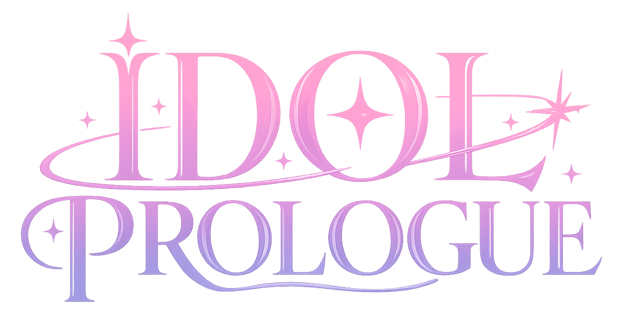 IDOL PROLOGUE